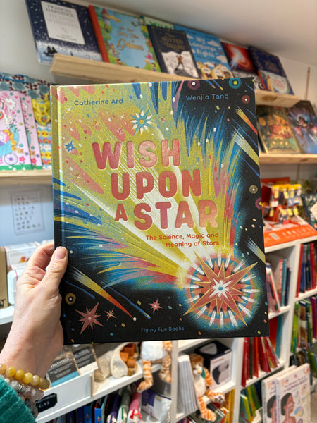 Wish Upon A Star. The Science and Meaning of Stars