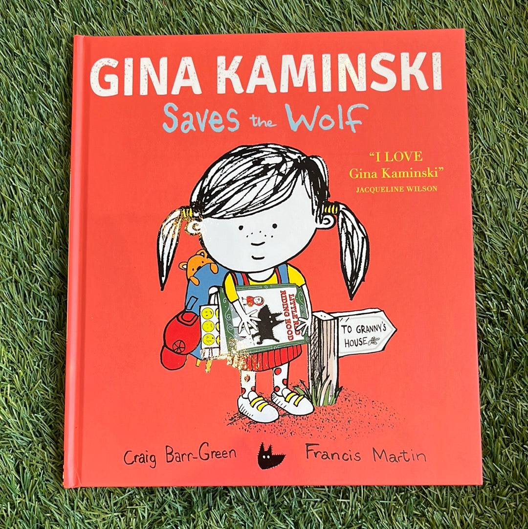 Gina Kaminski Saves the Wolf