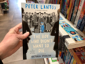 The Boy Who Didn’t Want to Die