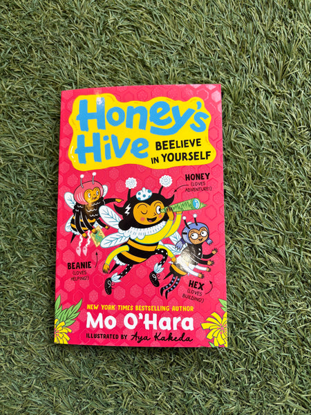 Honey’s Hive Beelieve in Yourself