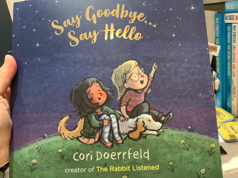 Say Goodbye Say Hello