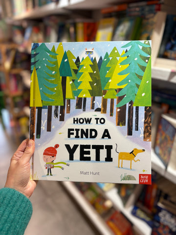 How To Find A Yeti ( hardback)