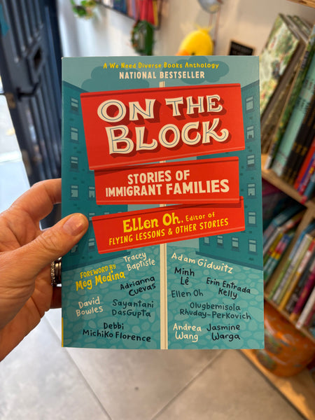 On the Block. Stories of Immigrant Families