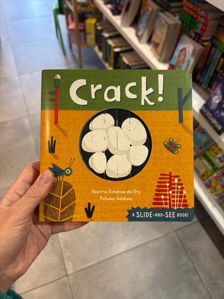 Crack! A Slide-and-See Book!