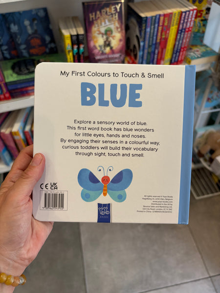My First Colours to Touch & Smell: Blue