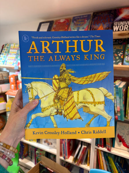 Arthur The Always King