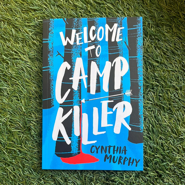 Welcome to Camp Killer