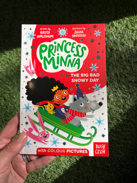 Princess Minna The Big Bad Snowy Day