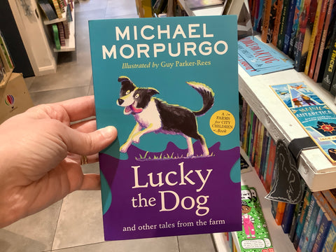 Lucky the Dog and Other Tales From the Farm