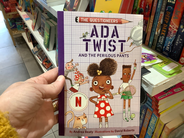 The Questioneers Ada Twist and the Perilous Pants