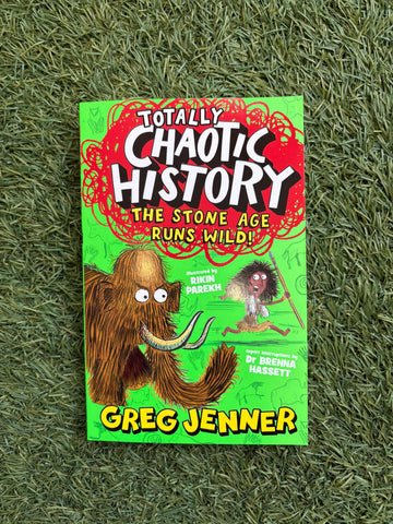 Totally Chaotic History - The Stone Age Runs Wild!