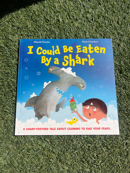 I Could Be Eaten By A Shark