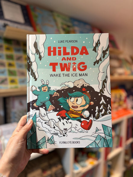 Hilda And Twig Wake The Ice Man