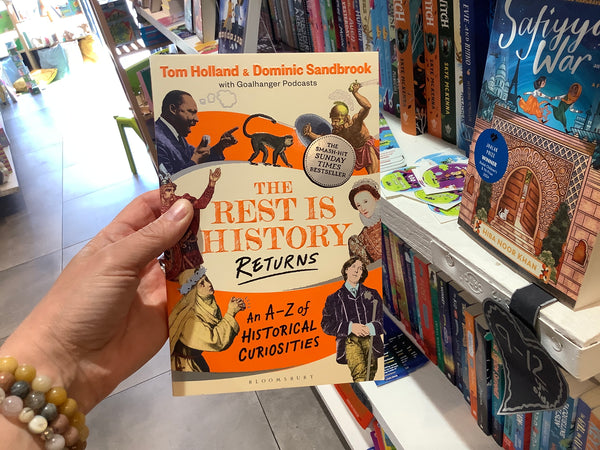 The Rest is History Returns - An A-Z of Historical Curiosities