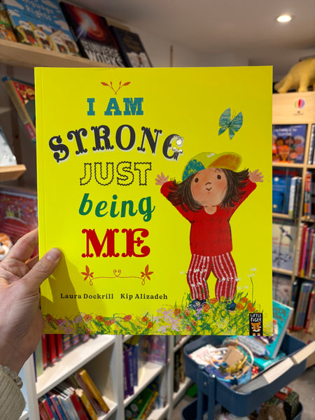 I Am Strong Just Being Me