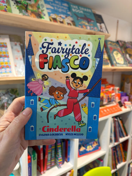 Fairytale Fiasco Cinderella