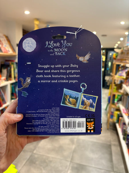 I Love You to the The Moon and Back - Cloth Book with Teether