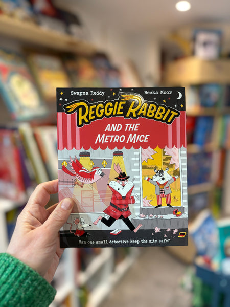 Reggie Rabbit and the Metro Mice