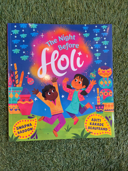 The Night Before Holi