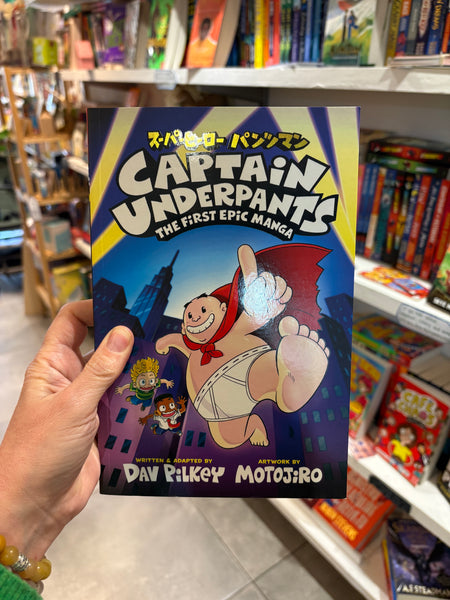 Captain Underpants The First Epic Manga