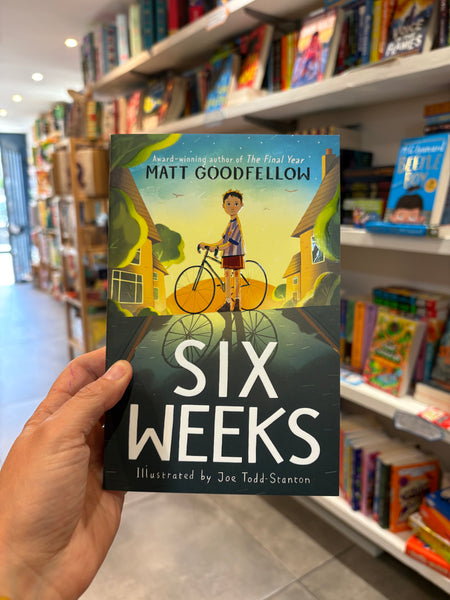 Six Weeks