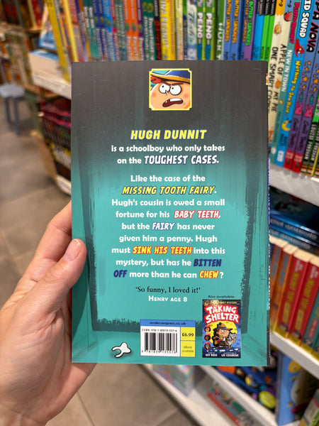 A Hugh Dunnit Mystery Teething Trouble