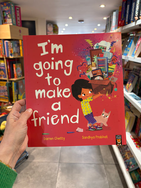 I’m Going To Make A Friend