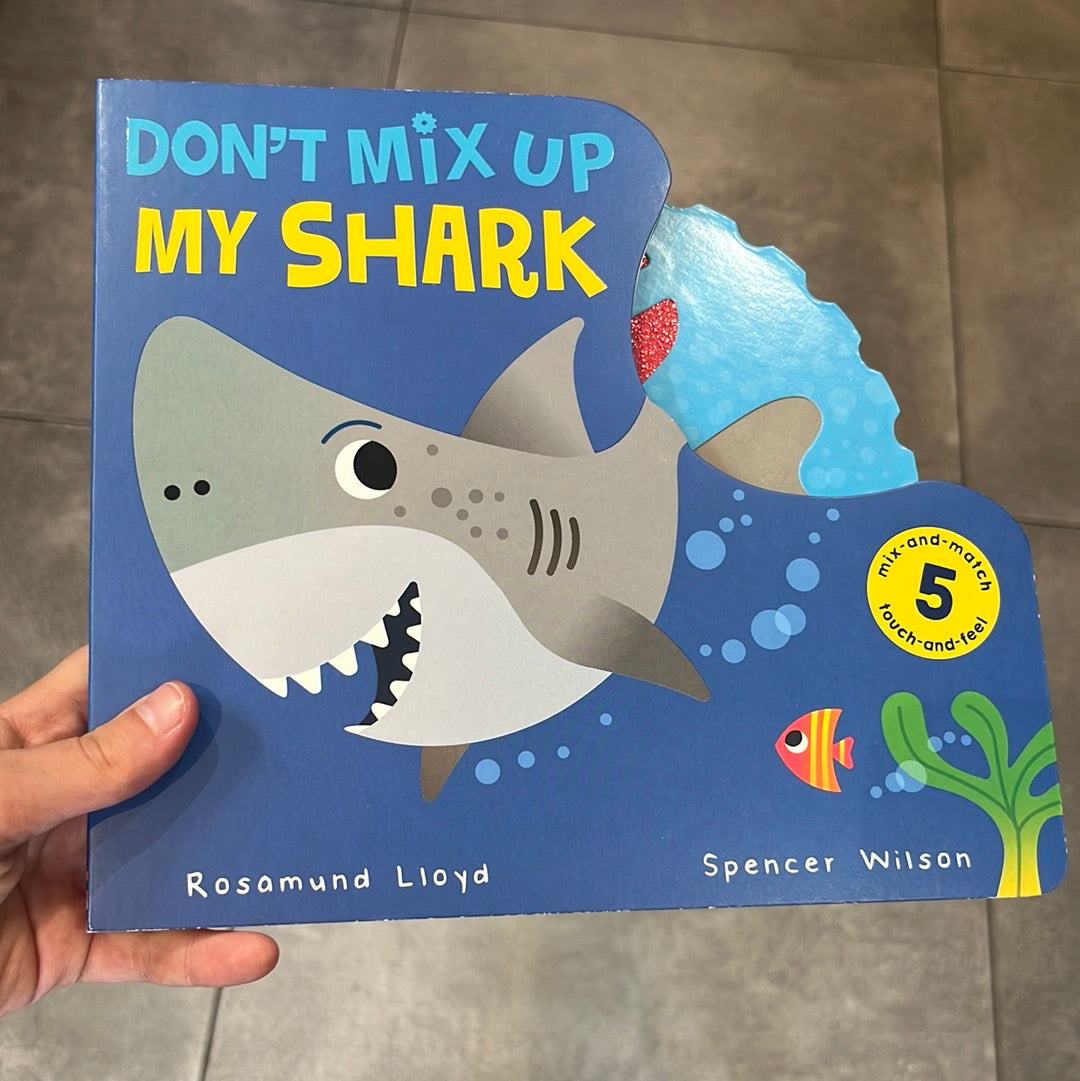 Don’t mix up my shark