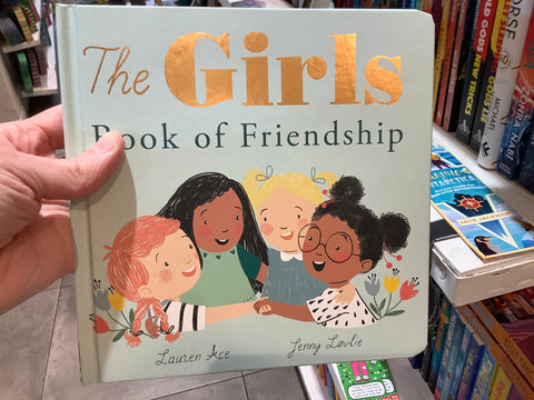 The Girls Book of Friendship