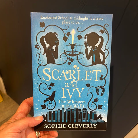Scarlett and Ivy- The Whispers in the Walls
