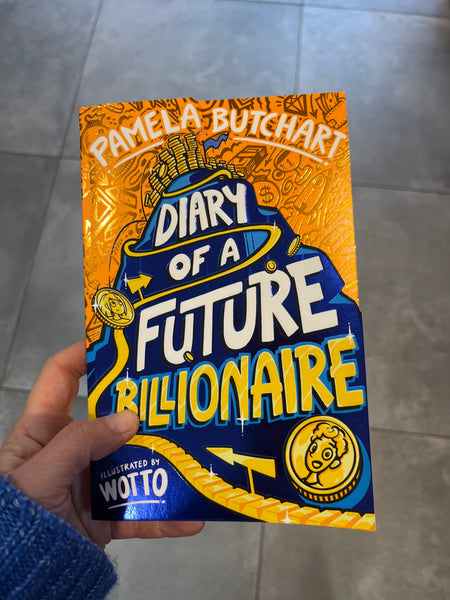 Diary of a Future Billionaire