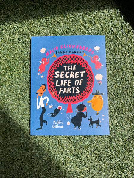 The Secret Life of Farts