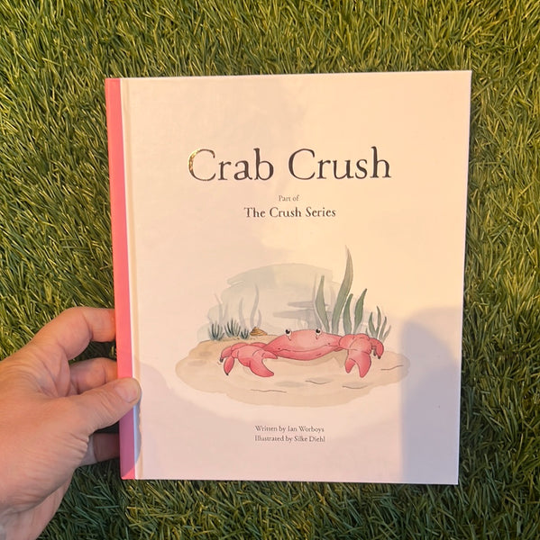 Crab Crush Book-The Crush Series