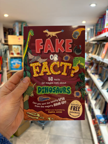 Fake or Fact? Dinosaurs