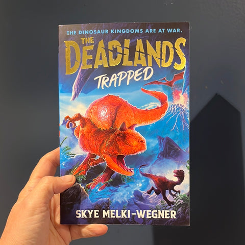 The Deadlands Trapped