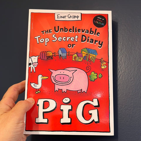 The Unbelievable Top Secret Diary of Pig