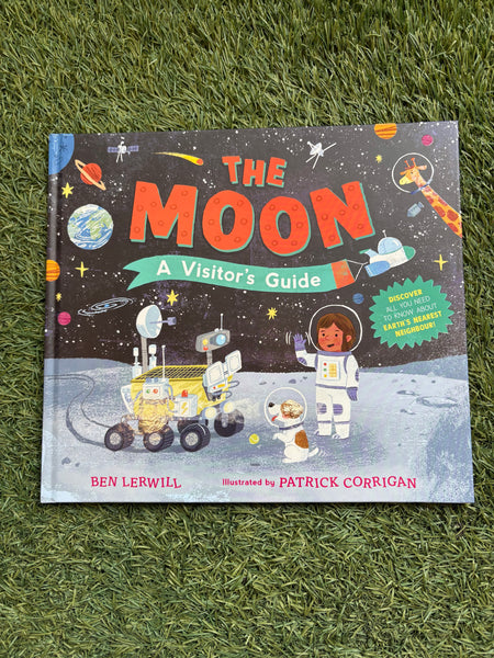 The Moon - A Visitor’s Guide