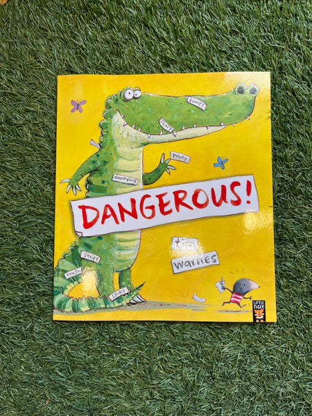 Dangerous