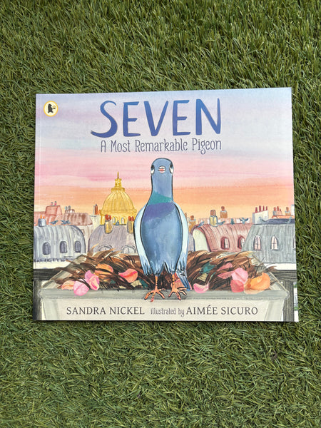 Seven A Most Remarkable Pigeon