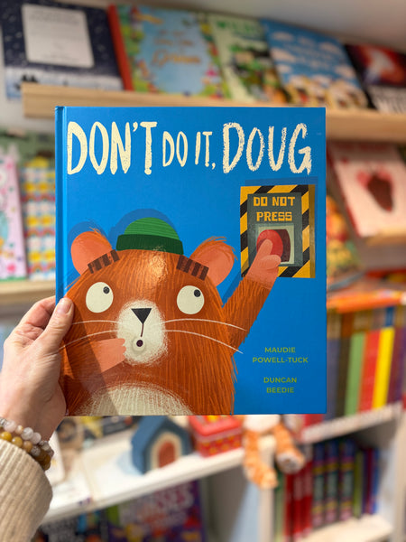 Don’t Do It, Doug!