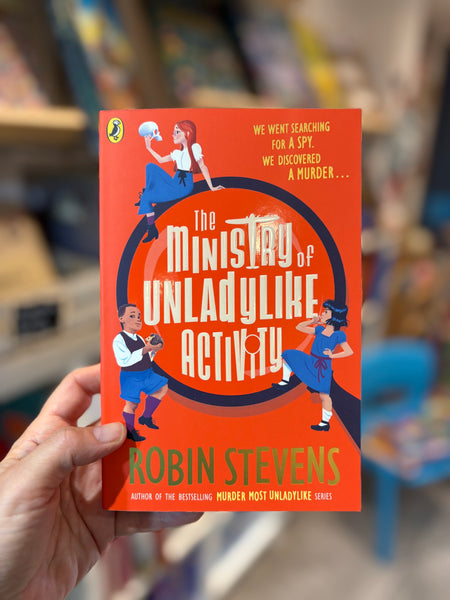 The Ministry of Unladylike Activity