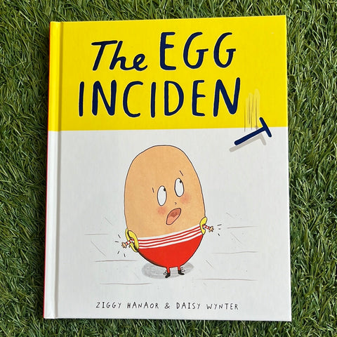 The Egg Incident