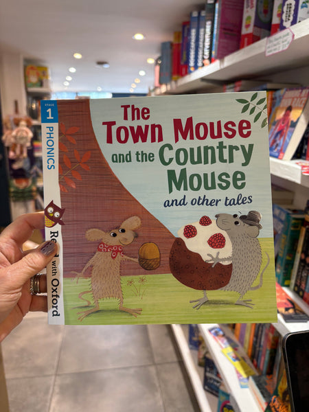 Read With Oxford Stage 1: The Town Mouse and the Country Mouse