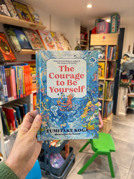 The Courage to Be Yourself