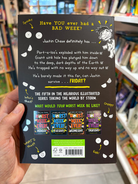 Worst Week Ever! Friday