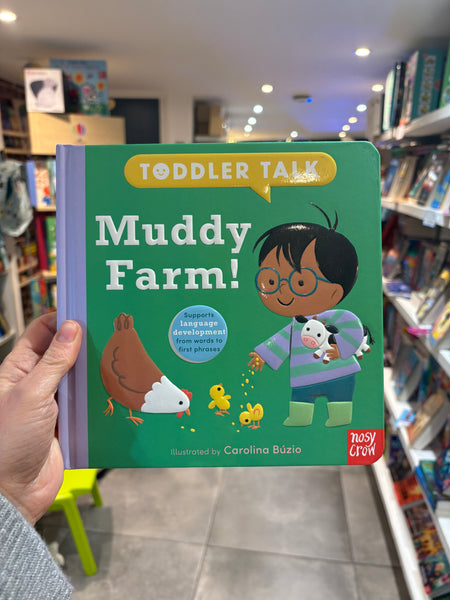 Toddler Talk - Muddy Farm!