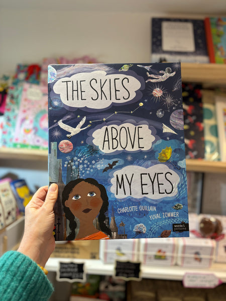 The Skies Above My Eyes