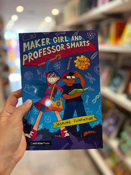 Maker Girl and Professor Smarts