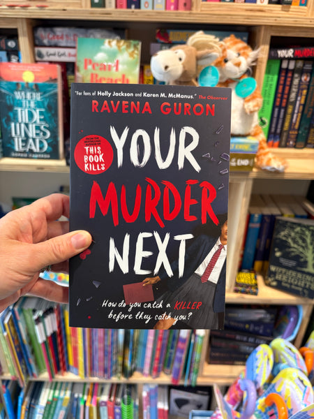 Your Murder Next