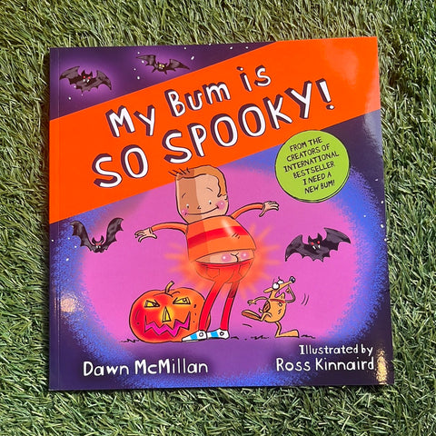 My Bum Is So Spooky